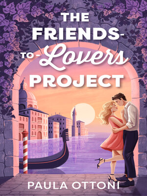 cover image of The Friends-to-Lovers Project